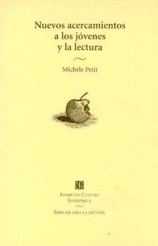 LIBRO DE HISTORIA Y HUMANIDADES NUEVOS ACERCAMIENTOS A LOS JÓVENES Y LA LECTURA MICHELE PETIT - 1