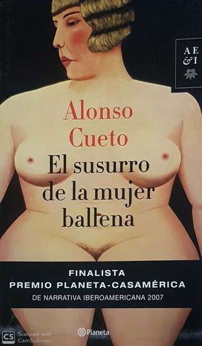 LIBRO EL SUSURRO DE LA MUJER BALLENA CUETO, ALONSO - 1