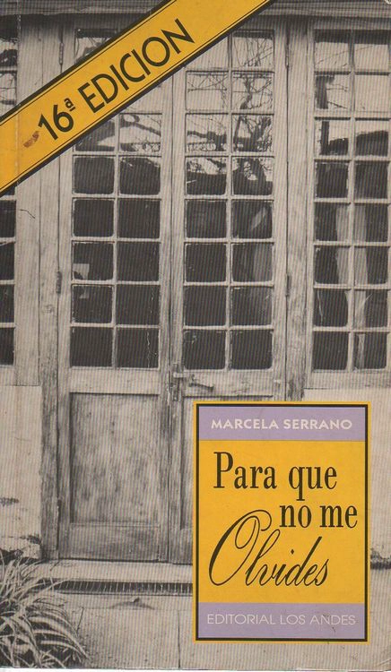 LIBRO PARA QUE NO ME OLVIDES SERRANO MARCELA - 1