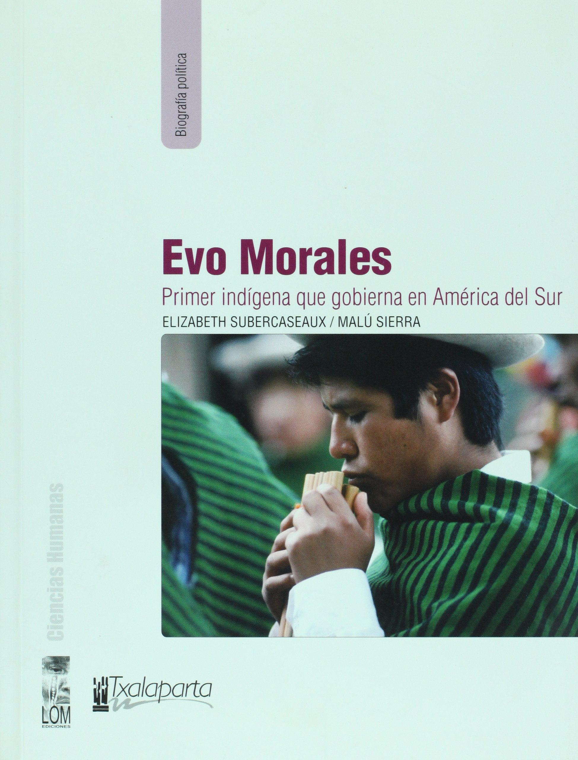 LIBRO EVO MORALES ELIZABETH SUBERCASEAUX - 1