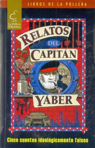 RELATOS DEL CAPITAN YABER. CINCO CUENTOS - 1