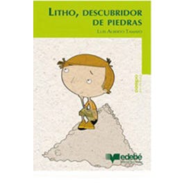 LITHO, DESCUBRIDOR DE PIEDRAS - 1