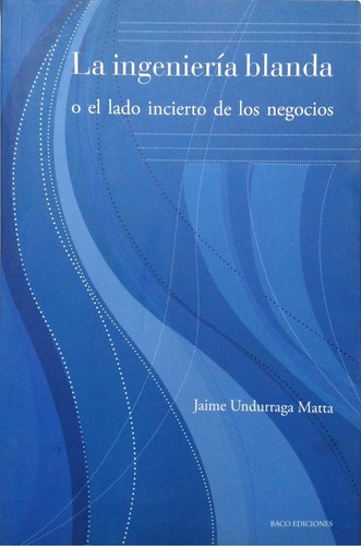LA INGENIERIA BLANDA - 1