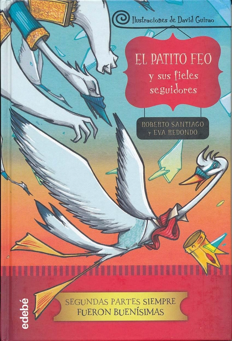EL PATITO FEO Y SUS FIELES SEGUIDORES - 1