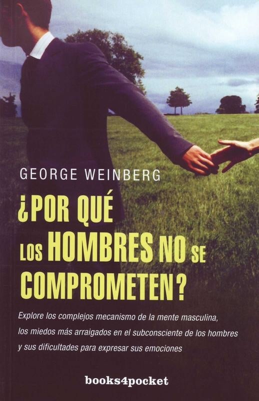 ¿POR QUÉ LOS HOMBRES NO SE COMPROMETEN? - 1