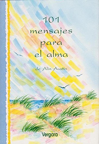 101 MENSAJES PARA EL ALMA - 1