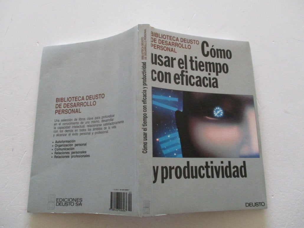 CÓMO USAR EL TIEMPO CON EFICACIA Y PRODUCTIVIDAD - 1