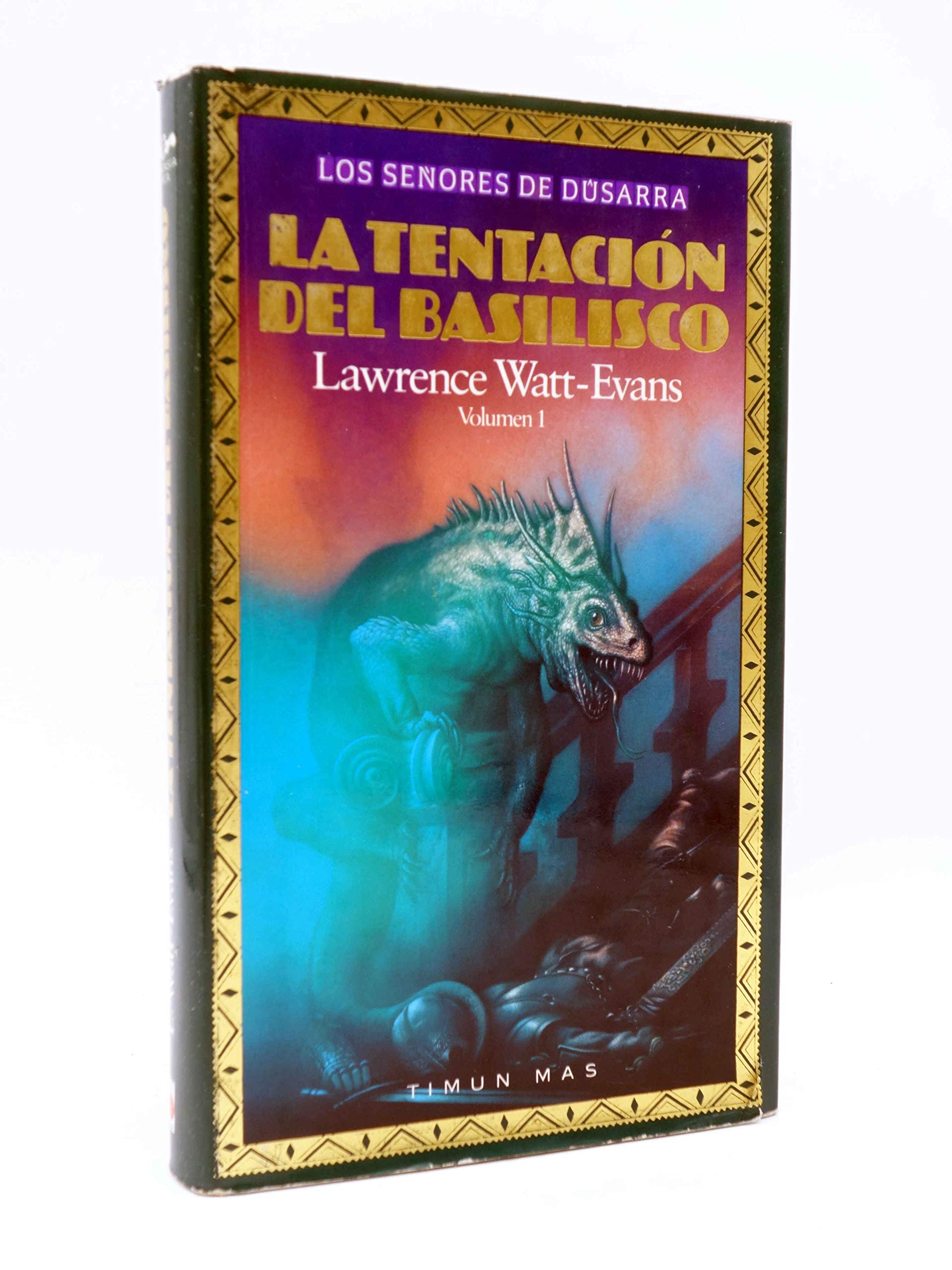 LA TENTACION DEL BASILISCO - 1