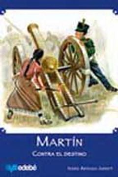 MARTIN CONTRA EL DESTINO - 1