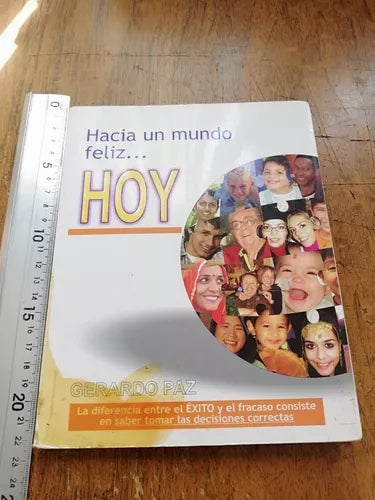 HACIA UN MUNDO FELIZ... HOY - 1
