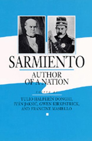 SARMIENTO: AUTHOR OF A NATION - 1