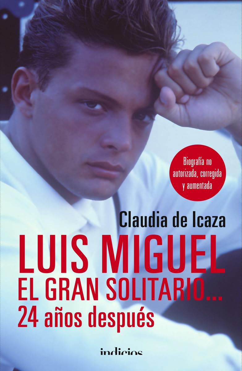LUIS MIGUEL, EL GRAN SOLITARIO... 24 AÑOS DESPUÉS - 1