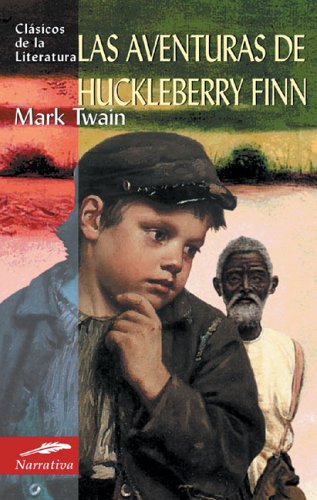 LAS AVENTURAS DE HUCKLEBERRY FINN - 1