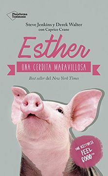 ESTHER. UNA CERDITA MARAVILLOSA - 1