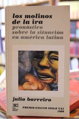 LOS MOLINOS DE LA IRA: PRONÓSTICO SOBRE LA SITUACIÓN DE AMÉRICA LATINA - 1