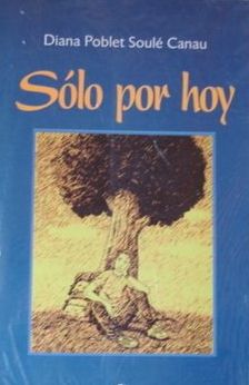 SÓLO POR HOY - 1