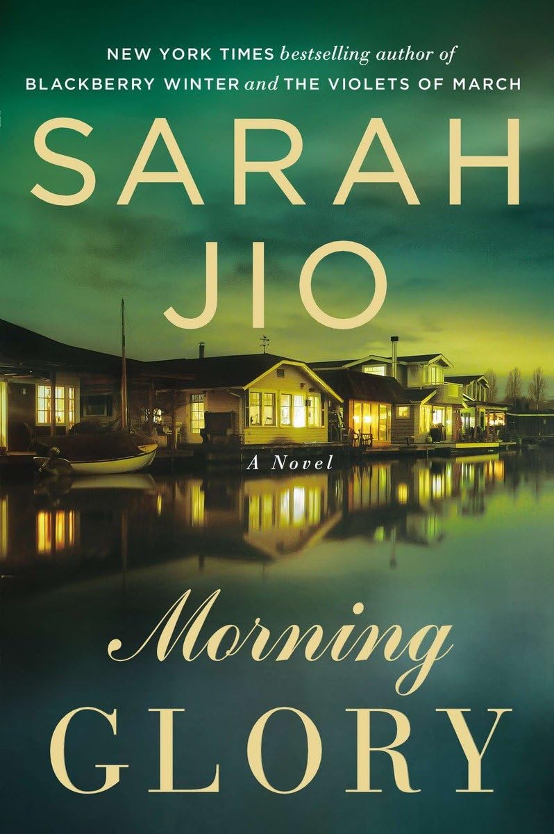 MORNING GLORY: A NOVEL - 1