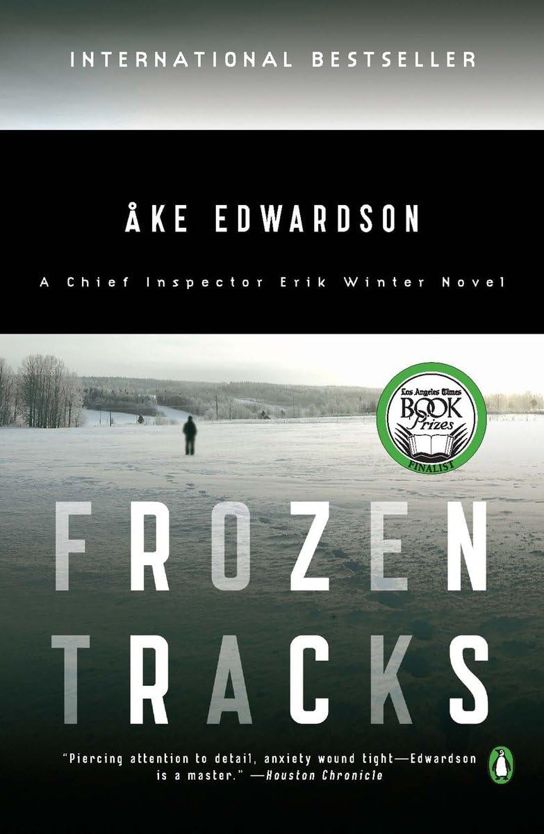 FROZEN TRACKS: A CHIEF INSPECTOR ERIK WINTER NOVEL - 1