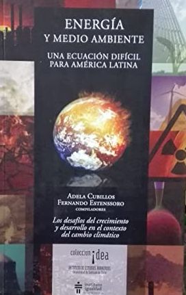 ENERGÍA Y MEDIO AMBIENTE, UNA ECUACIÓN DIFÍCIL PARA AMÉRICA LATINA - 1