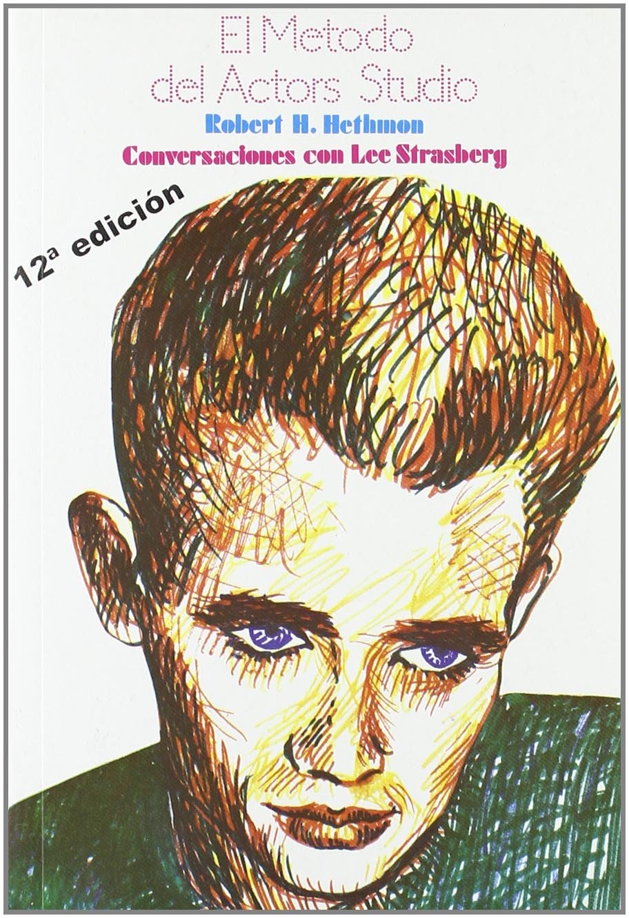EL MÉTODO DEL ACTORS STUDIO - 1