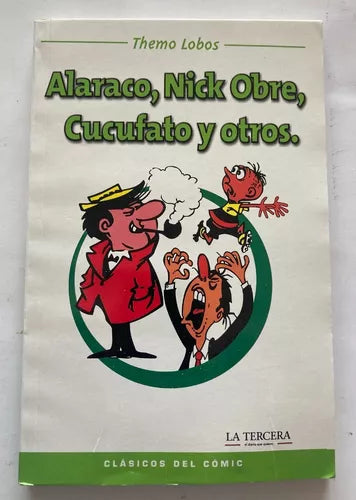 ALARACO, NICK OBRE, CUCUFATO Y OTROS. - 1