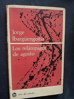 LOS RELAMPAGOS DE AGOSTO - 1