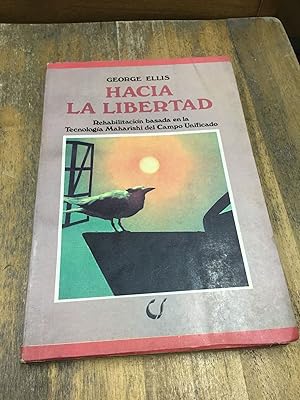 HACIA LA LIBERTAD - 1
