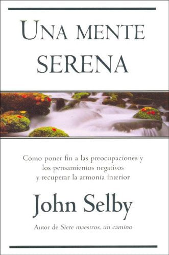 UNA MENTE SERENA - 1