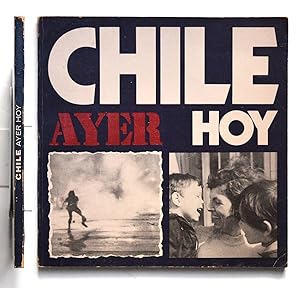 CHILE AYER HOY. FOTOGRAFÍAS. FOTOLIBRO - 1