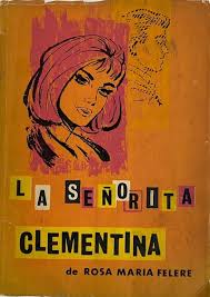LA SEÑORITA CLEMENTINA - 1