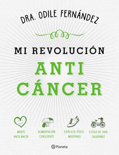 MI REVOLUCIÓN ANTI CÁNCER - 1
