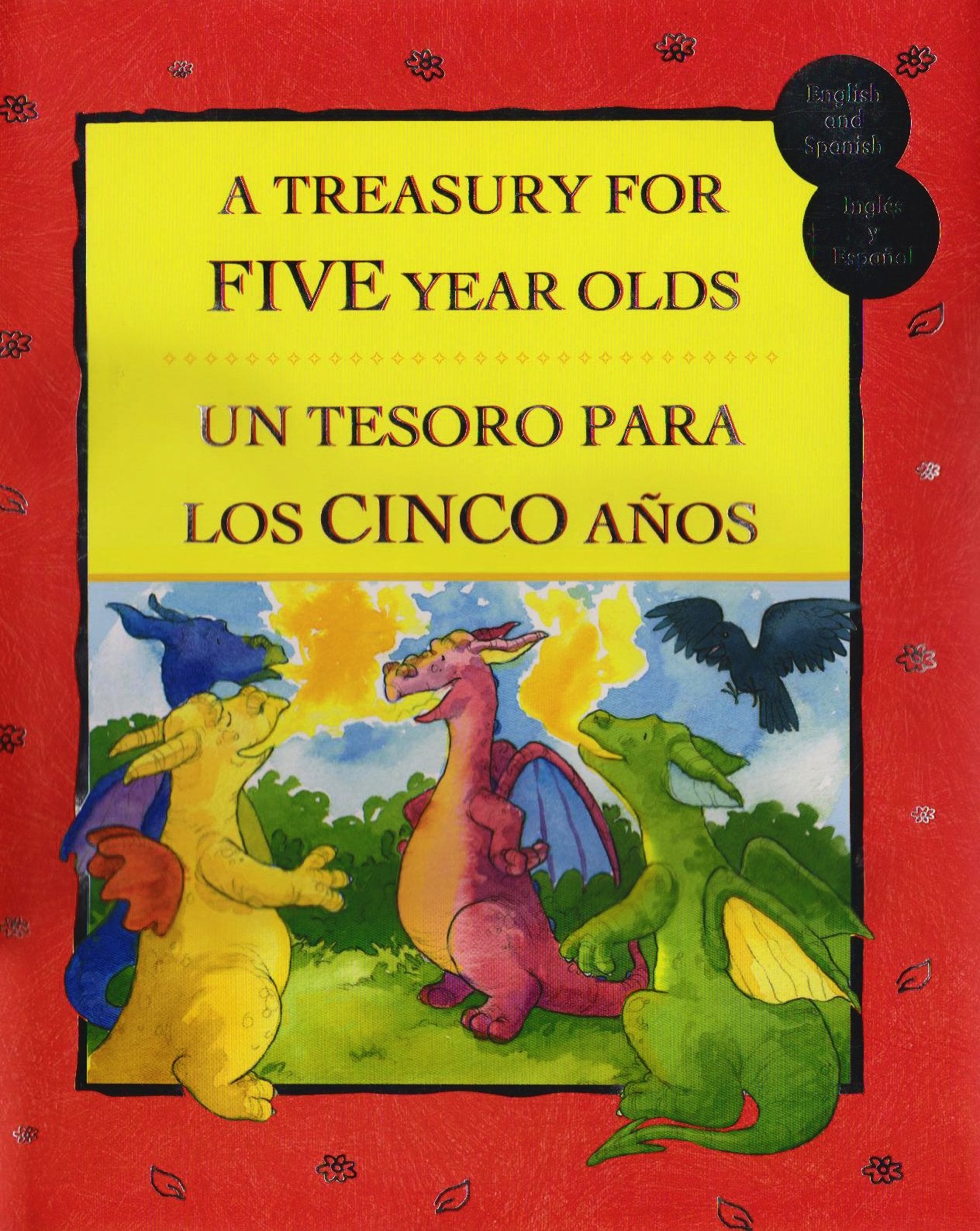 TREASURY FOR FIVE YEAR OLDS / UN TESORO PARA LOS CINCO AÑOS (ENGLISH AND SPANISH EDITION) - 1