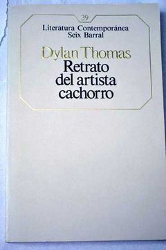 RETRATO DEL ARTISTA CACHORRO - 1