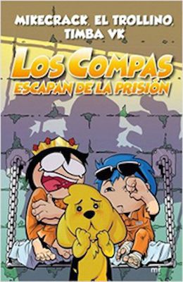 LOS COMPAS ESCAPAN DE LA PRISIóN - 1