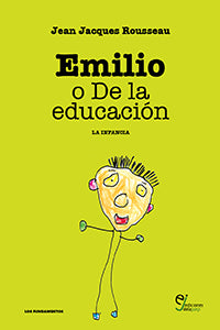 EMILIO O DE LA EDUCACIÓN : LA INFANCIA - 1