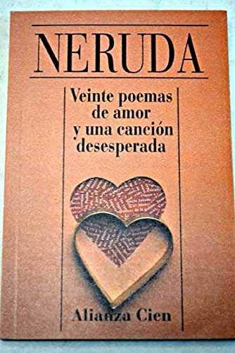 VEINTE POEMAS DE AMOR Y UNA CANCION DESESPERADA - 1
