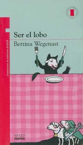 SER EL LOBO - 1