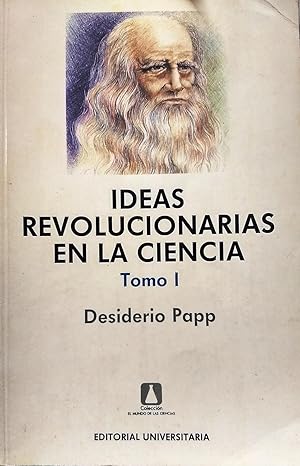 IDEAS REVOLUCIONARIAS DE LA CIENCIA TOMO 1 - 1