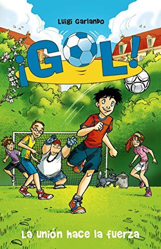 GOL. LA UNIÓN HACE A LA FUERZA - 1