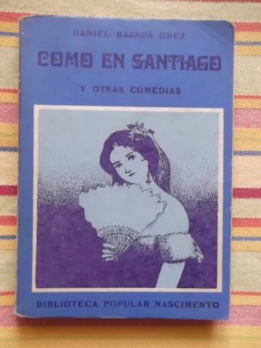 COMO EN SANTIAGO Y OTRAS COMEDIAS - 1