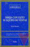 DIRIJA CON ÉXITO SU EQUIPO DE VENTAS - 1