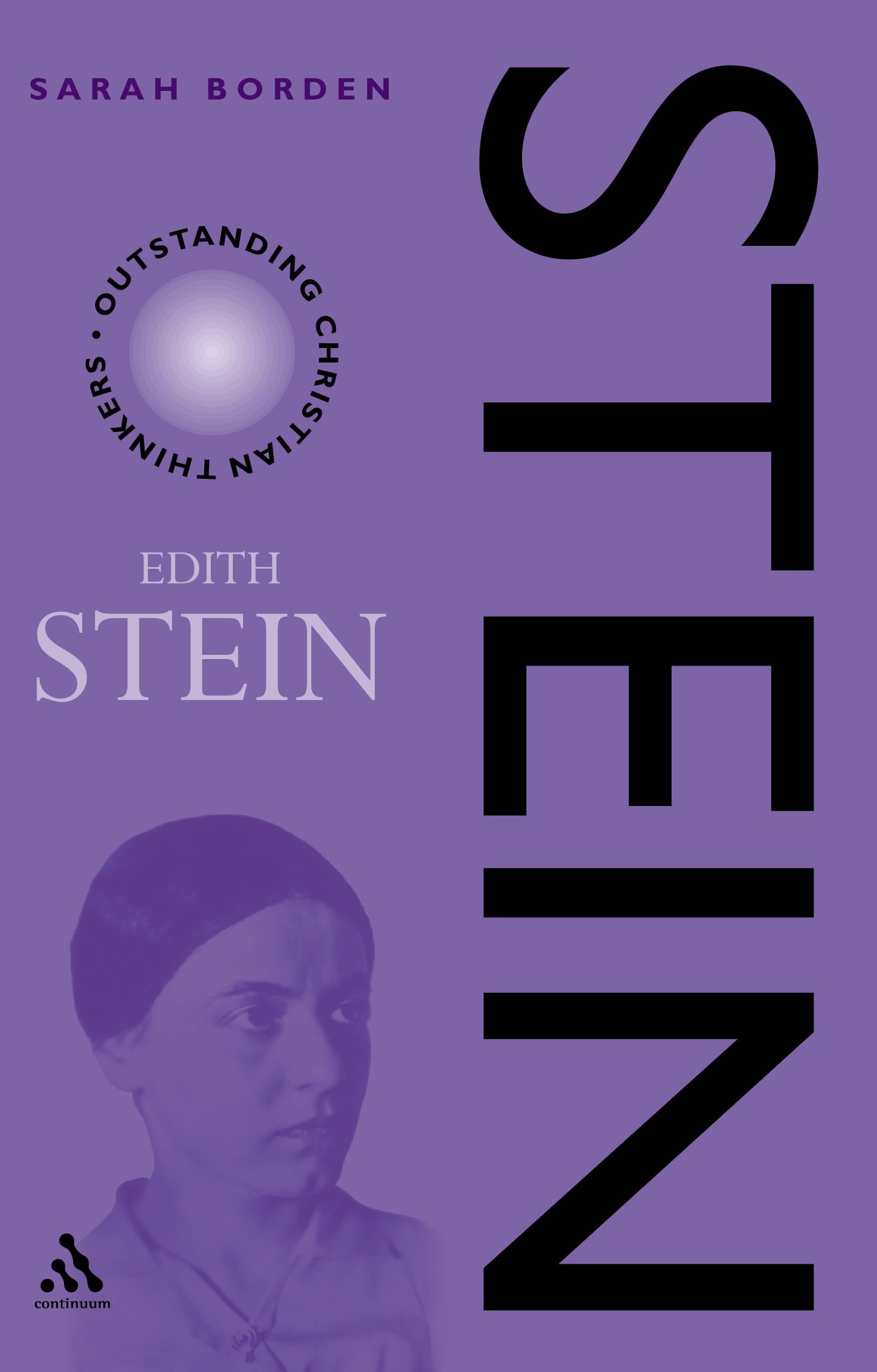 STEIN: EDITH STEIN (OUTSTANDING CHRISTIAN THINKERS) - 1