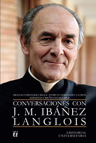 CONVERSACIONES CON J.M. IBÁÑEZ LANGLOIS - 1