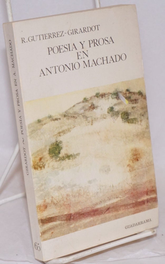 POESIA Y PROSA EN ANTONIO MACHADO - 1
