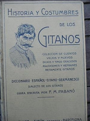 HISTORIA Y COSTUMBRES DE LOS GITANOS - 1
