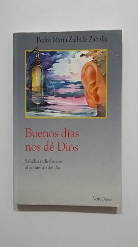 BUENOS DÍAS NOS DÉ DIOS - 1