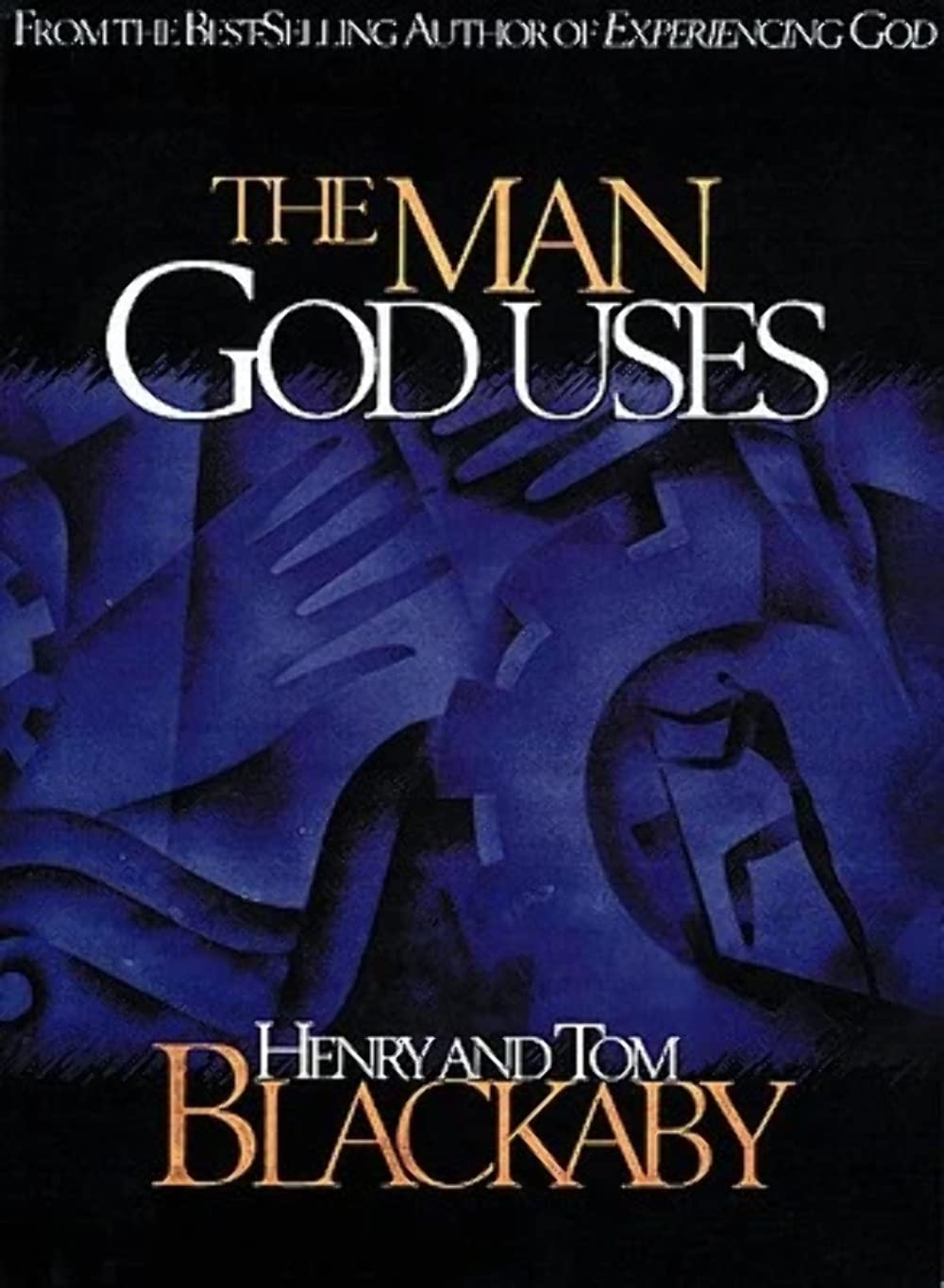 THE MAN GOD USES - 1