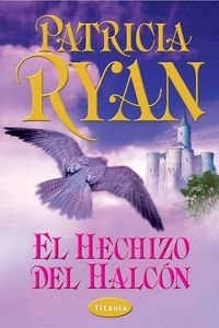 EL HECHIZO DEL HALCÓN - 1