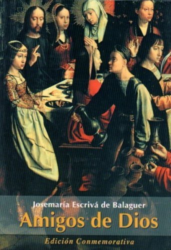 AMIGOS DE DIOS - 1