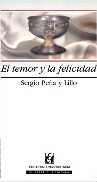 EL TEMOR Y LA FELICIDAD - 1